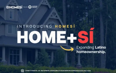 HOMESÍ by Supreme Lending | Sí to Home. Sí to Future.